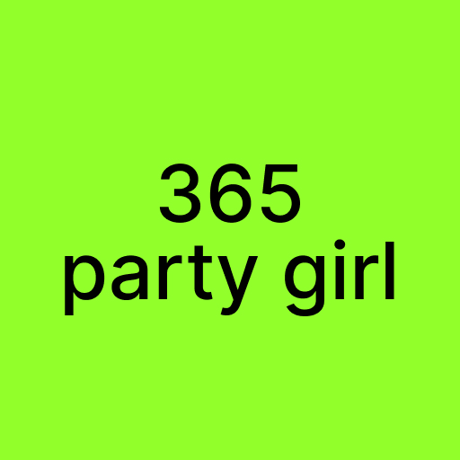 365 Party Girl Austin Tickets